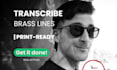 transcribe brass lines of your original music
