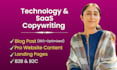 write seo friendly tech and saas website copywriting and blog post