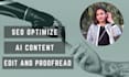 edit and SEO optimize ai generated articles to rank them