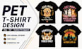 create custom pet t shirt designs for etsy printify and pod stores