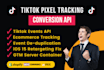 setup tiktok pixel capi with GTM and ecommerce tracking