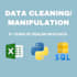 do data cleaning, data analysis and automate tasks with python, excel and sql