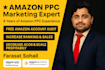 setup, manage and optimize your amazon ppc campaign ads