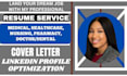write medical,healthcare resume, nursing, pharmaceutical, doctorand cover letter