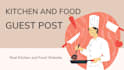 publish kitchen and food article on guest post site