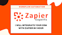 integrate your CRM with zapier in 1 hour