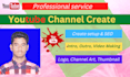 optimize SEO youtube channel create and setup