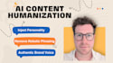 humanize your ai content to sound natural and authentic