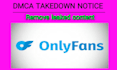 get leaked onlyfans content removed under dmca