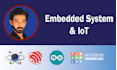 develop your embedded system and iot projects