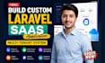 custom laravel CRM, saas platform, admin panel and business dashboard system