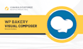build and customize website using wpbakery visual composer