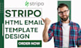 do htlm email template email  design on stripo