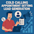 provide professional cold calling and telemarketing services