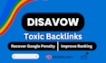 disavow bad backlinks to remove spam score