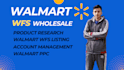 do walmart wfs wholesale product research, listing and PPC setup