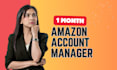 be 1 month UK and USA amazon account manager and virtual assistant for brands