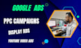 manage your google ads PPC campaign for your website
