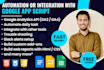 be your google apps script developer