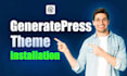 install generatepress premium theme only for a lifetime