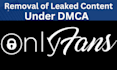 remove pirated and leaked onlyfans content under dmca
