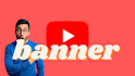 make a banner for youtube or other