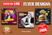 create professional, awesome, stunning, business and event flyer design