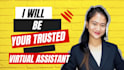 be your virtual assistant for any administrative task