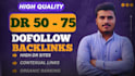 make ahrefs dr 50 to dr 75 dofollow backlinks