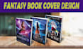design  children story book cover, fantasy book cover and romance book cover
