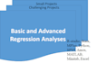 do basic and advanced regression analyses