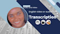 transcribe english audio and video