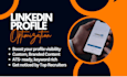 professionally optimize your linkedin profile
