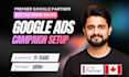 setup winning google ads campaign, adwords PPC specialist