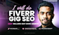 optimize your fiverr gig SEO, gig description, and gig image