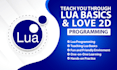 teach you through lua basics and love2d programming