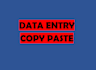 do data entry and copy paste jobs