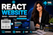 build a fast, SEO ready react website, redesign or convert to reactjs website