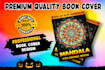 design l mandala coloring book cover for amazon kdp