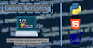 teach you scripting for lua, python, HTML, and CSS