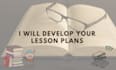 develop lesson plans and notes
