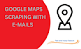 scrap google map business data with emails