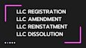 do llc amendment, llc dissolution, address change and reinstatement