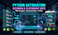 do automation and build bots in python, selenium, and playwright
