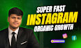 do super fast organic instagram growth