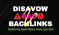 disavow bad backlinks and improve your site SEO