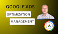 optimize and manage your google ads campaign