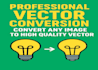 professional vector conversion convert any image to high quality vector