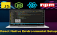 setup react native environment on pc
