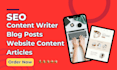 be your SEO content writer for blog posts and articles